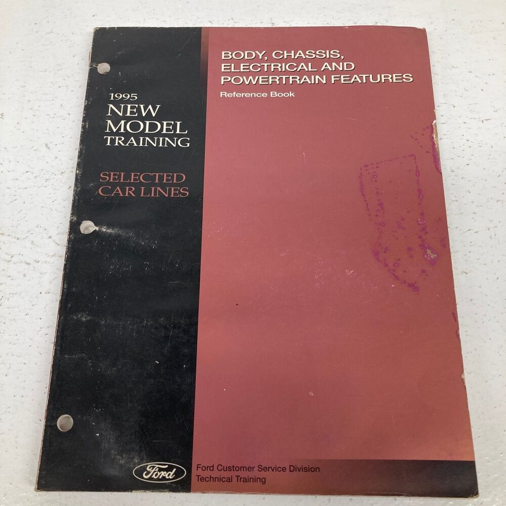 Ford New Model Training Body Chassis Powertrain Reference 1995